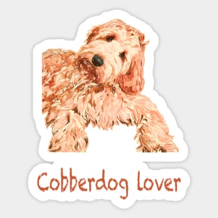 Cobberdog Lover t-shirt and sticker Sticker